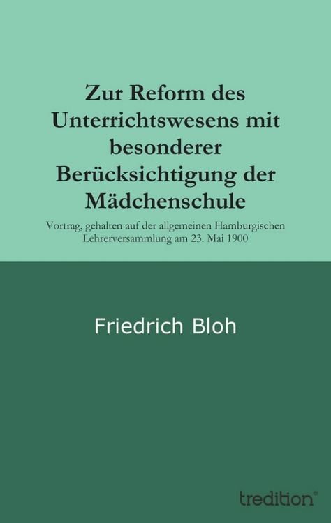 Produktbild: Zur Reform des Unterrichtswesens mit besonderer Ber&uuml;cksichtigung der M&auml;dchenschule