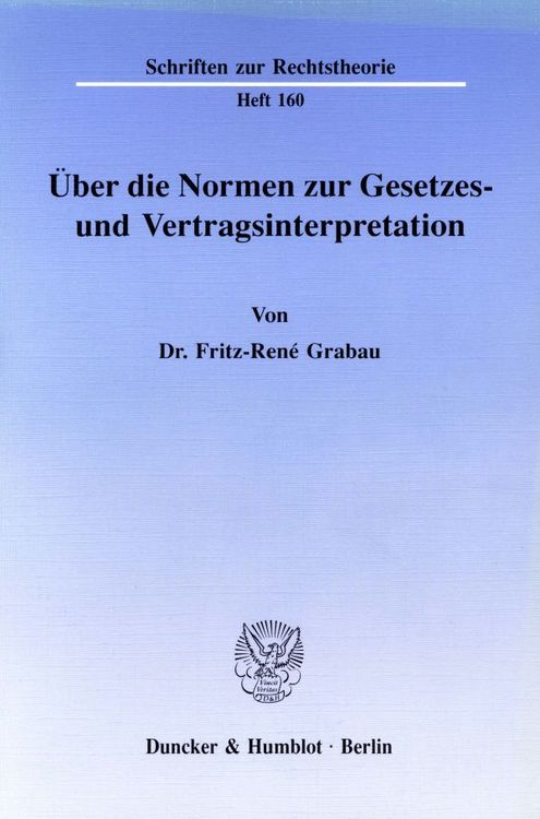 Produktbild: &Uuml;ber die Normen zur Gesetzes- und Vertragsinterpretation.