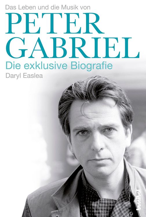 Produktbild: Das Leben und die Musik von Peter Gabriel
