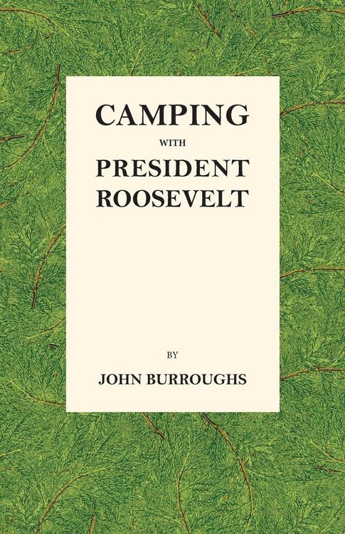 Produktbild: Camping with President Roosevelt