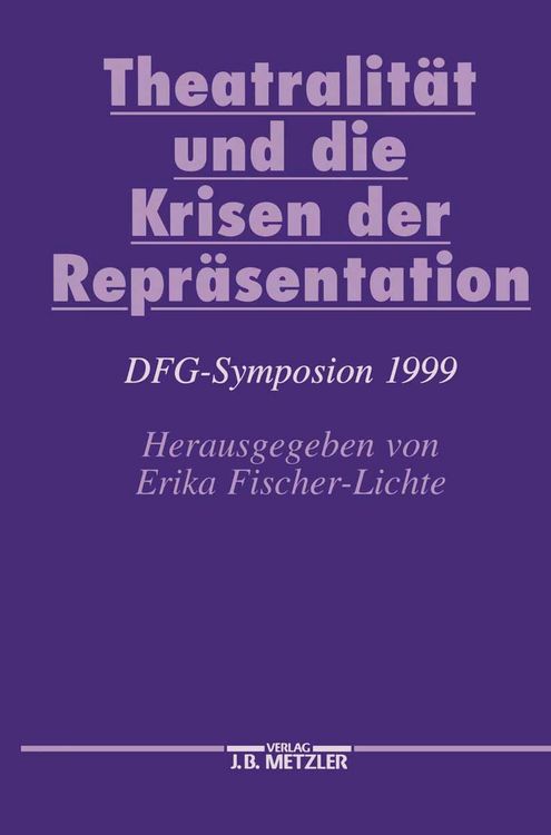 Produktbild: Theatralit&auml;t und die Krisen der Repr&auml;sentation