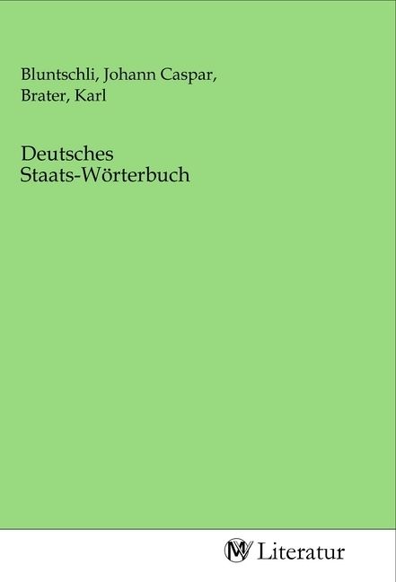 Produktbild: Deutsches Staats-W&ouml;rterbuch