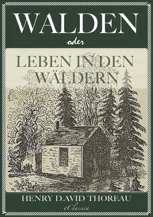 Produktbild: Walden, oder: Leben in den W&auml;ldern