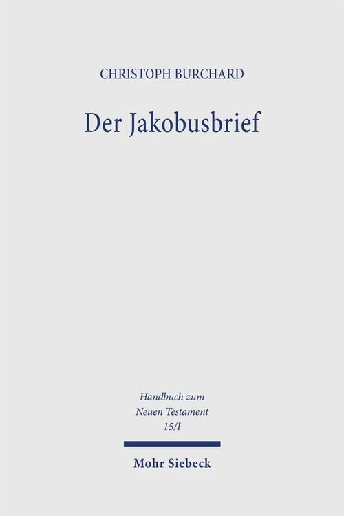 Produktbild: Handbuch zum Neuen Testament 15/1. Der Jakobusbrief