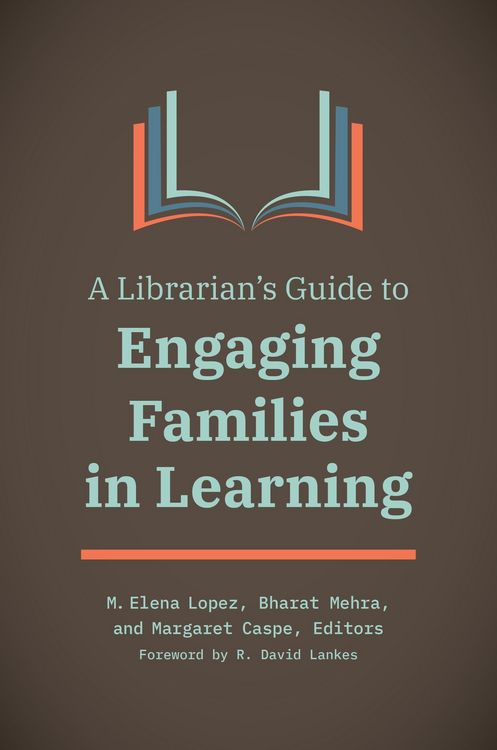 Produktbild: A Librarian's Guide to Engaging Families in Learning