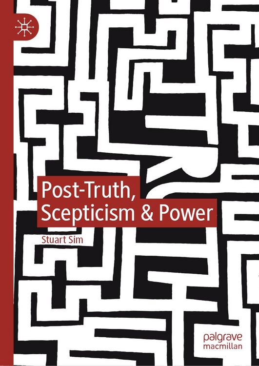 Produktbild: Post-Truth, Scepticism & Power