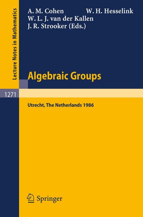 Produktbild: Algebraic Groups. Utrecht 1986