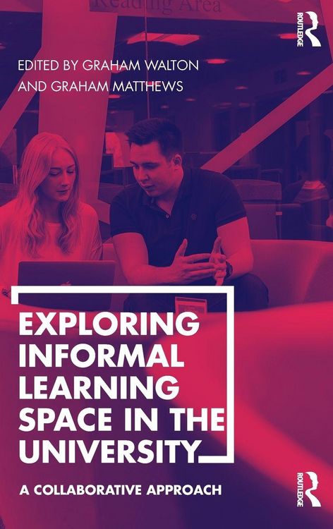 Produktbild: Exploring Informal Learning Space in the University