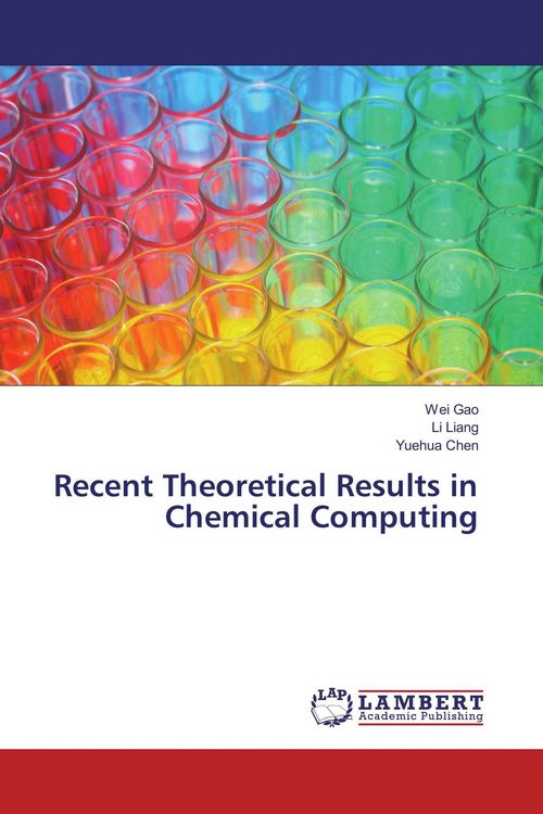 Produktbild: Recent Theoretical Results in Chemical Computing