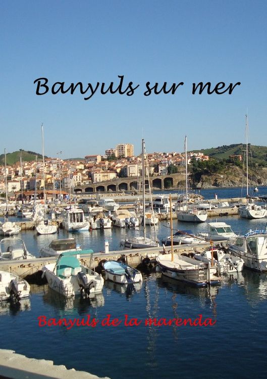 Produktbild: Banyuls sur Mer - mediterranes Kleinod am Fu&szlig;e der Pyren&auml;en
