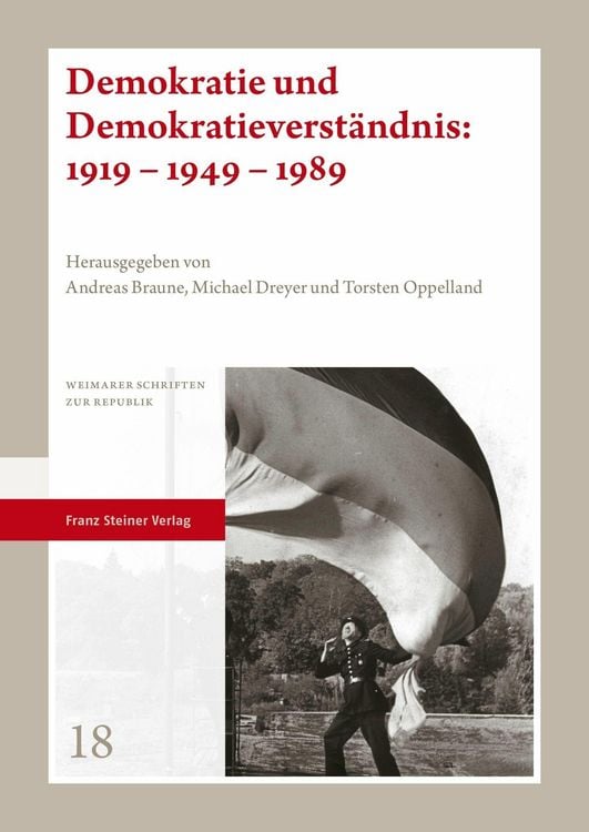 Produktbild: Demokratie und Demokratieverständnis: 1919 - 1949 - 1989