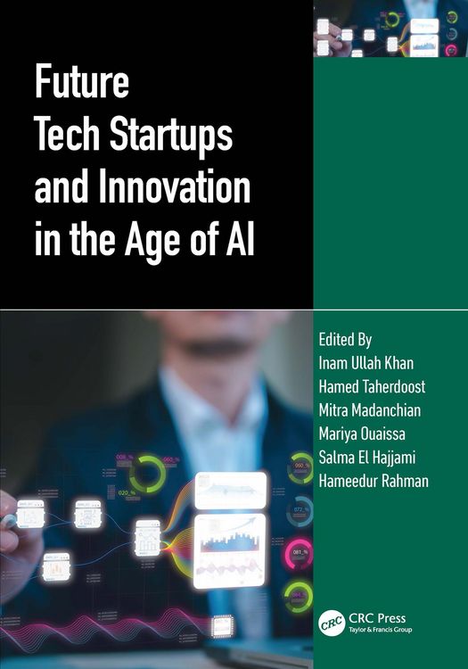Produktbild: Future Tech Startups and Innovation in the Age of AI