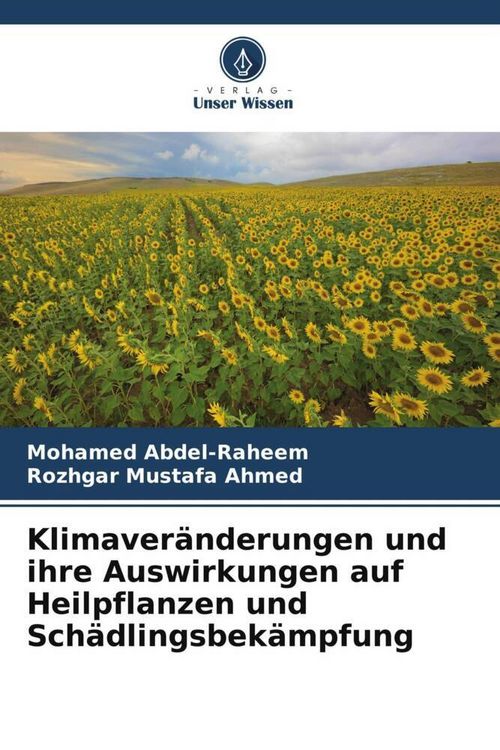 Produktbild: Klimaver&auml;nderungen und ihre Auswirkungen auf Heilpflanzen und Sch&auml;dlingsbek&auml;mpfung