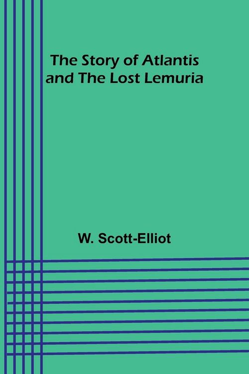 Produktbild: The Story of Atlantis and the Lost Lemuria