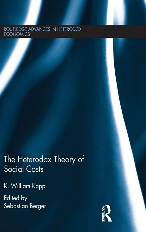 Produktbild: The Heterodox Theory of Social Costs