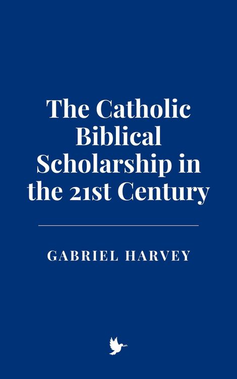 Produktbild: The Catholic Biblical Scholarship in the 21st Century