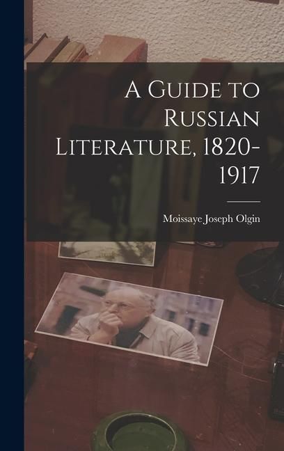 Produktbild: A Guide to Russian Literature, 1820-1917