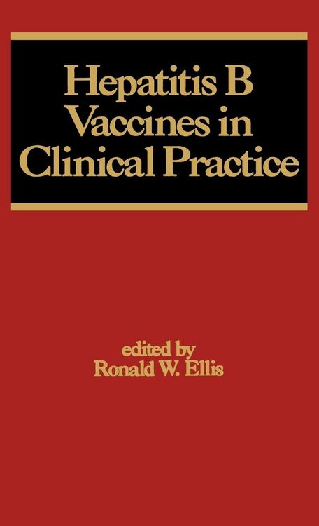 Produktbild: Hepatitis B Vaccines in Clinical Practice
