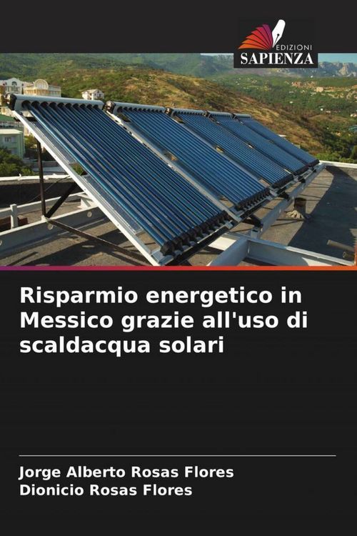 Produktbild: Risparmio energetico in Messico grazie all'uso di scaldacqua solari