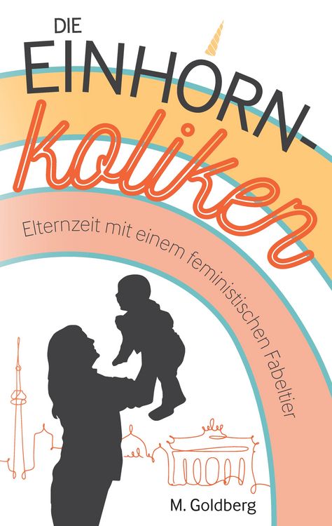 Produktbild: Die Einhorn-Koliken