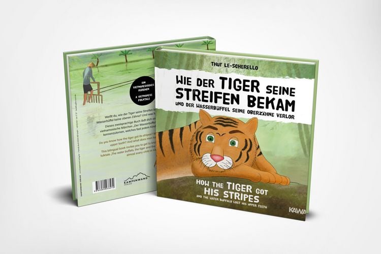 Produktbild: Wie der Tiger seine Streifen bekam / How the Tiger Got His Stripes &ndash; Zweisprachiges Kinderbuch Deutsch Englisch