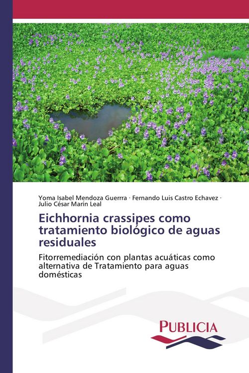 Produktbild: Eichhornia crassipes como tratamiento biol&oacute;gico de aguas residuales