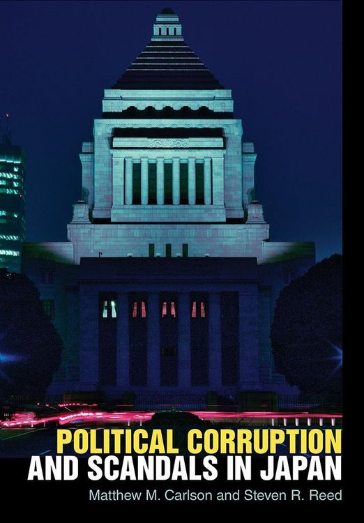 Produktbild: Political Corruption and Scandals in Japan
