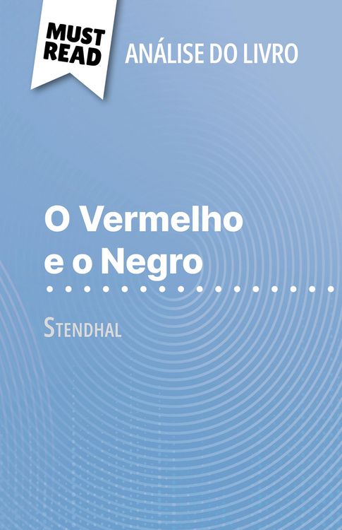 Produktbild: O Vermelho e o Negro de Stendhal (An&aacute;lise do livro)