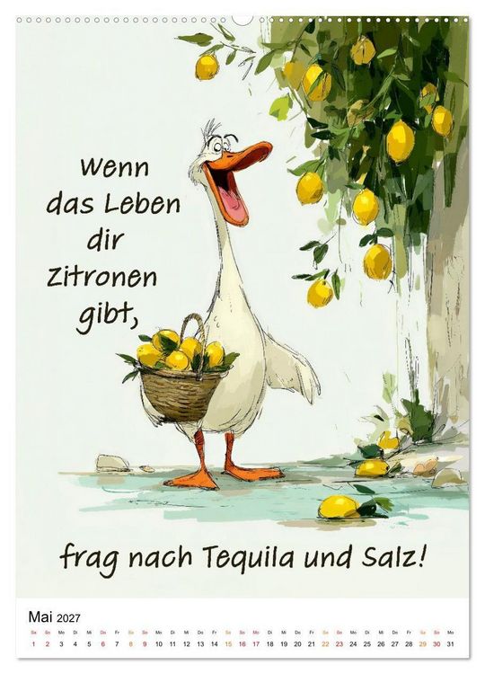 Produktbild: Bl&ouml;de Gans - Denkste! (hochwertiger Premium Wandkalender 2027 DIN A2 hoch), Kunstdruck in Hochglanz