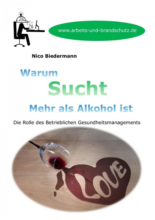 Produktbild: Warum Sucht mehr als Alkohol ist