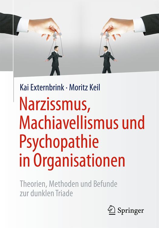 Produktbild: Narzissmus, Machiavellismus und Psychopathie in Organisationen