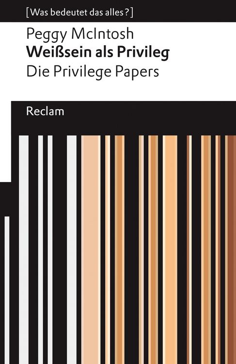 Produktbild: Wei&szlig;sein als Privileg. Die Privilege Papers