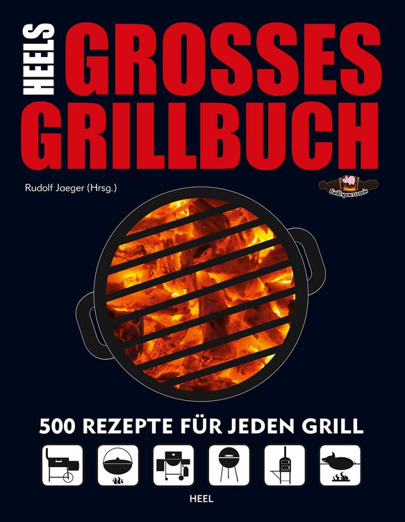 Produktbild: HEELs gro&szlig;es Grillbuch