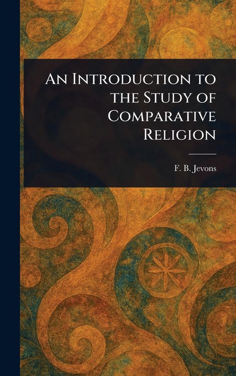 Produktbild: An Introduction to the Study of Comparative Religion