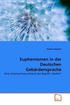 Produktbild: Baptist, S: Euphemismen in der Deutschen Geb&auml;rdensprache