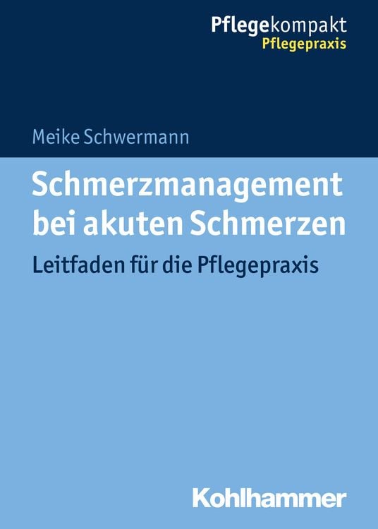 Bild vom Artikel Schmerzmanagement bei akuten Schmerzen vom Autor Meike Schwermann