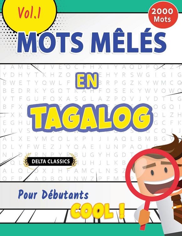 Produktbild: MOTS M&Ecirc;L&Eacute;S EN TAGALOG POUR D&Eacute;BUTANTS - COOL ! VOL.1 - DELTA CLASSICS
