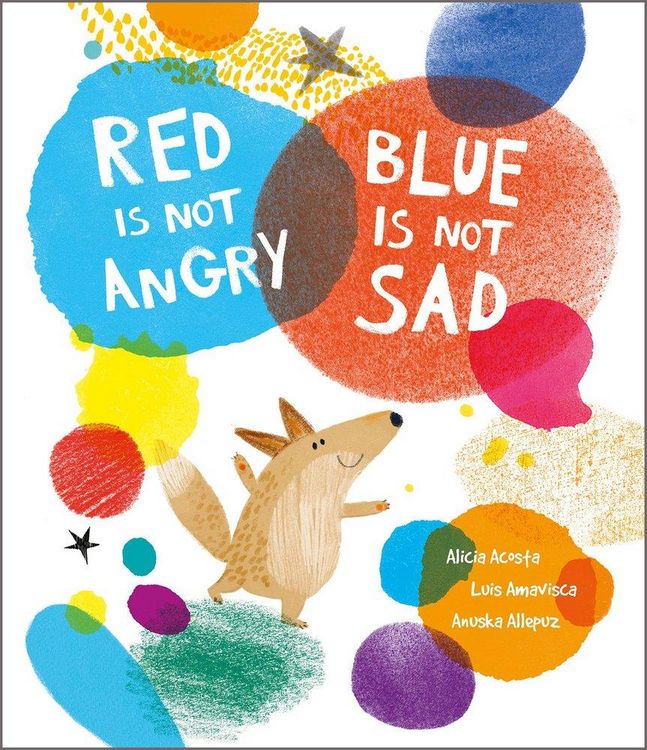 Produktbild: Red Is Not Angry, Blue Is Not Sad