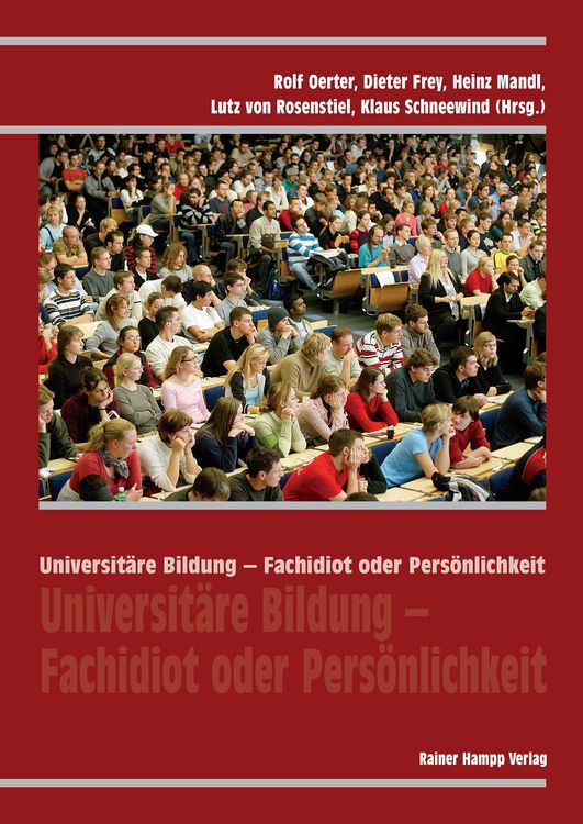 Produktbild: Universit&auml;re Bildung - Fachidiot oder Pers&ouml;nlichkeit