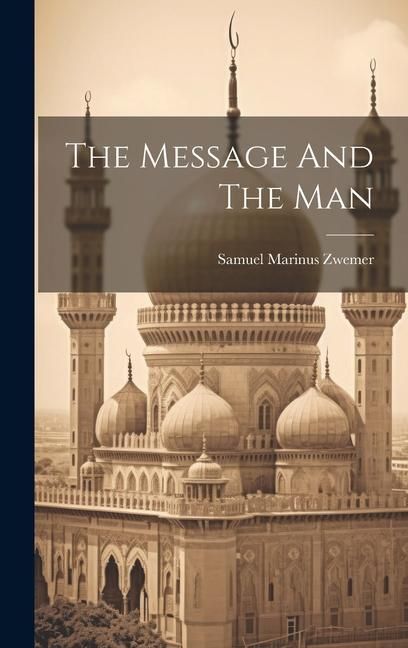 Produktbild: The Message And The Man