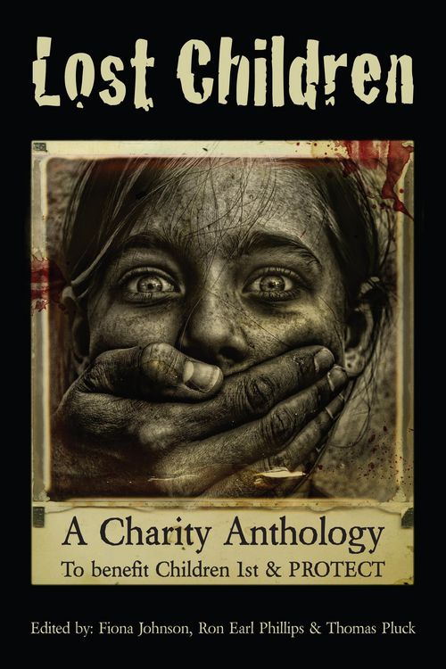 Produktbild: Lost Children: A Charity Anthology to benefit PROTECT and Children 1st