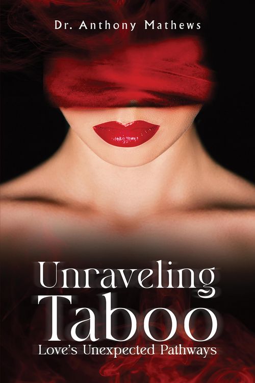 Produktbild: Unraveling Taboo: Love's Unexpected Pathways