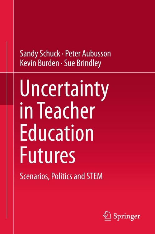 Produktbild: Uncertainty in Teacher Education Futures