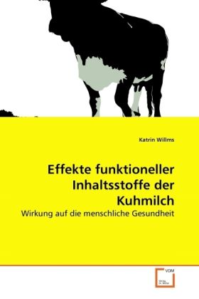 Produktbild: Willms, K: Effekte funktioneller Inhaltsstoffe der Kuhmilch