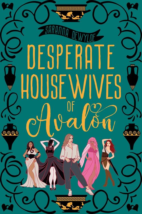 Produktbild: Desperate Housewives of Avalon: A Binge-Worthy Paranormal Romantic Comedy (Ambrosia Lane, #2)