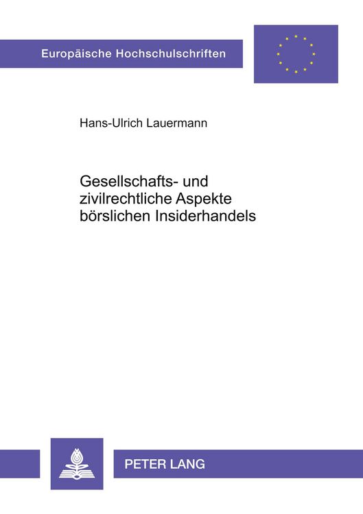 Produktbild: Gesellschafts- und zivilrechtliche Aspekte b&ouml;rslichen Insiderhandels
