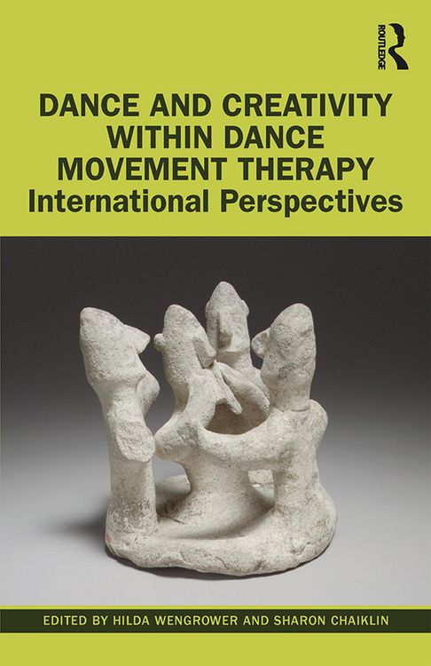 Produktbild: Dance and Creativity within Dance Movement Therapy
