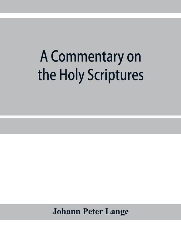 Produktbild: A commentary on the Holy Scriptures