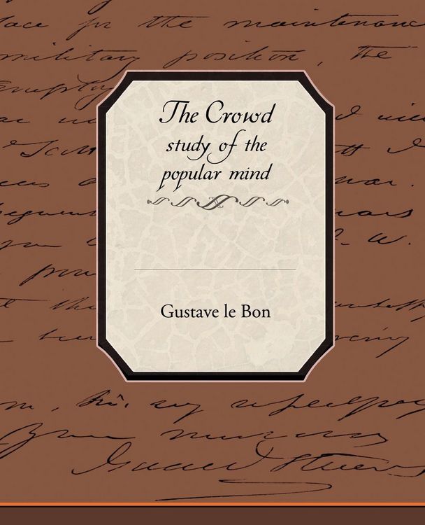 Produktbild: The Crowd Study of the Popular Mind