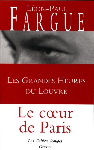 Produktbild: Les grandes heures du Louvre : le coeur de Paris